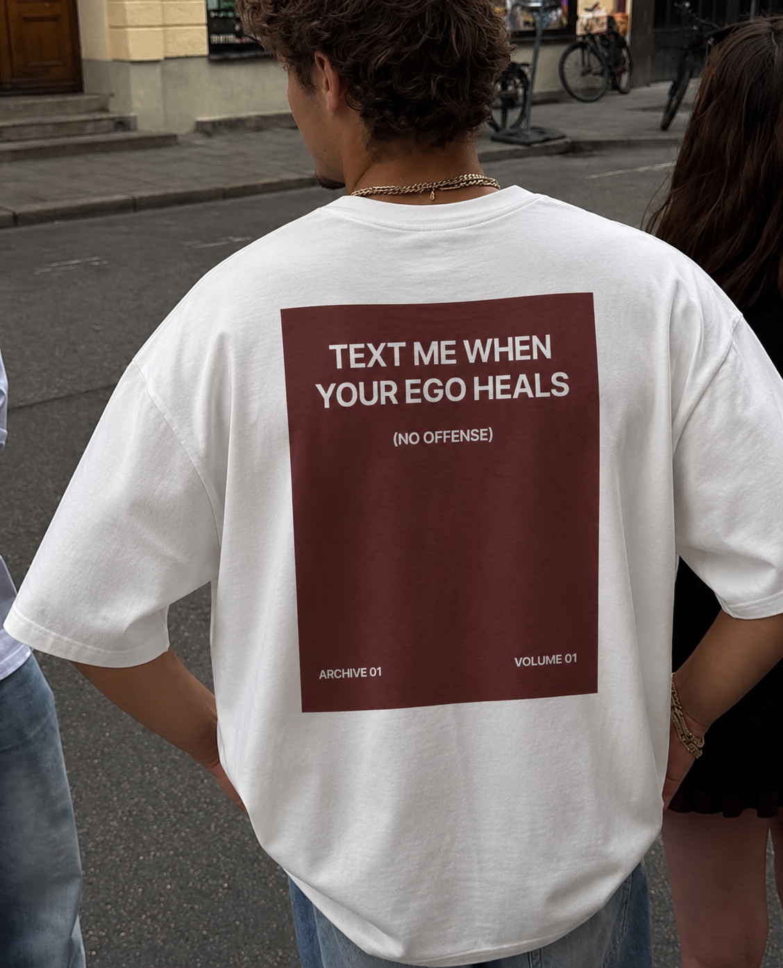 Text Me When Your Ego Heals tee